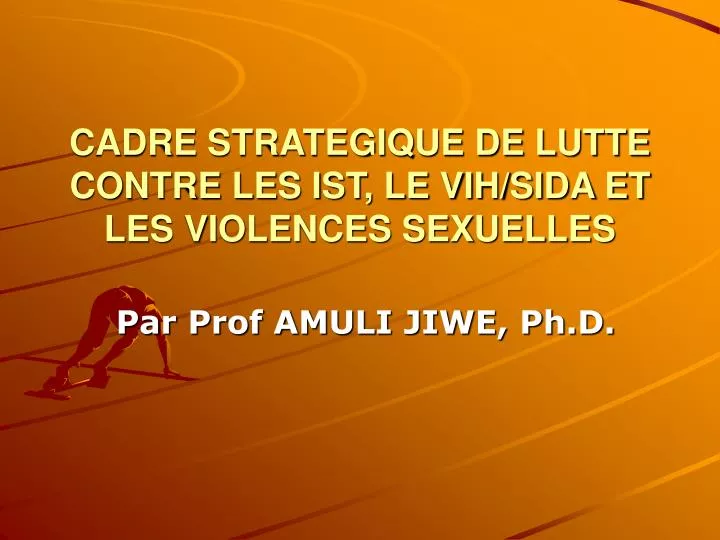 cadre strategique de lutte contre les ist le vih sida et les violences sexuelles