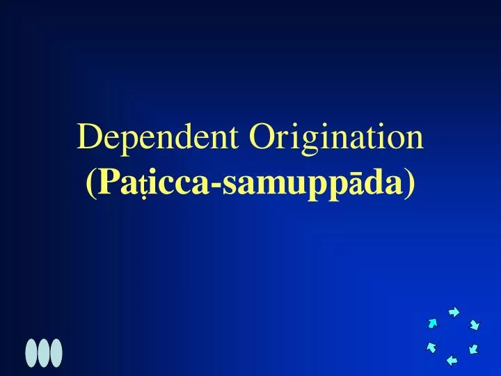 dependent origination pa icca samupp da