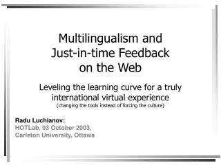 Multilingualism and Just-in-time Feedback on the Web