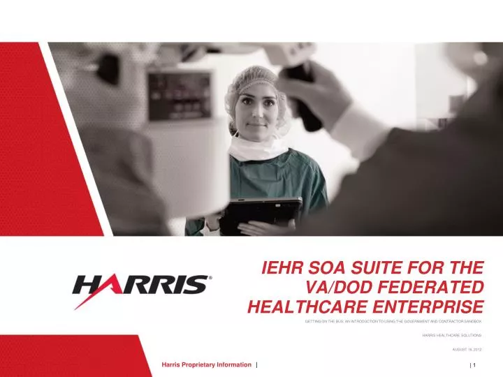 iehr soa suite for the va dod federated healthcare enterprise