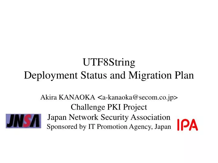 utf8string deployment status and migration plan
