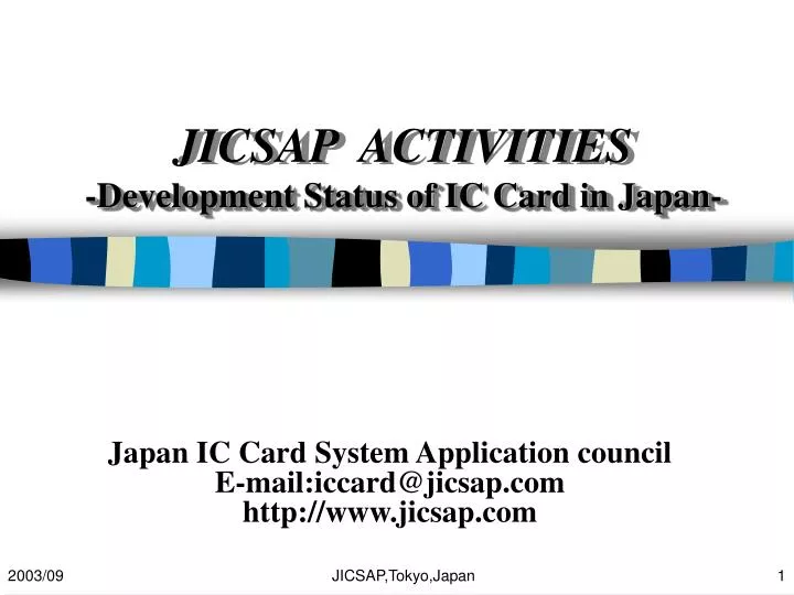 jicsap activities development status of ic card in japan
