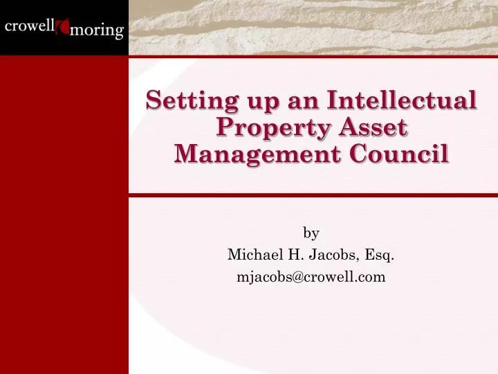 setting up an intellectual property asset management council