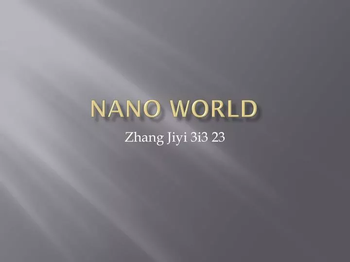 nano world