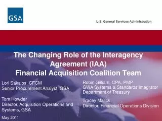 The Changing Role of the Interagency Agreement (IAA) Financial Acquisition Coalition Team