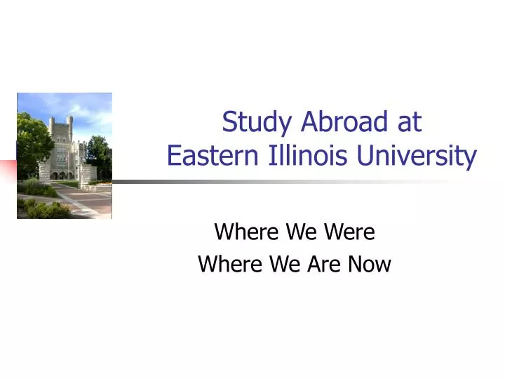 study abroad at eastern illinois university