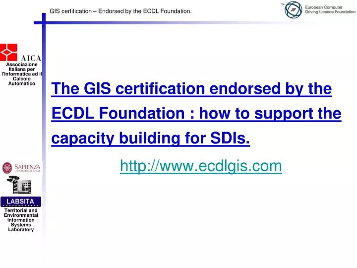 the gis certification endorsed by the ecdl foundation how to support the capacity building for sdis