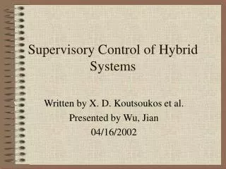 supervisory control of hybrid systems