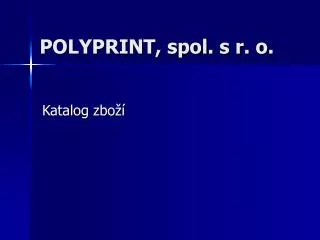 polyprint spol s r o