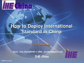 How to Deploy International Standard in China