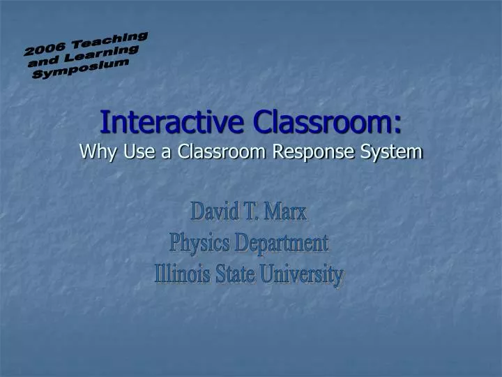 interactive classroom why use a classroom response system