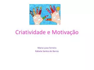 criatividade e motiva o