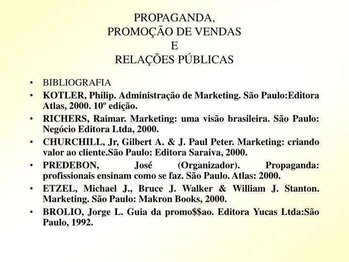 propaganda promo o de vendas e rela es p blicas