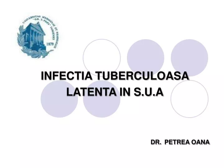 infectia tuberculoasa latenta in s u a dr petrea oana