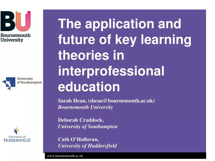 the application and future of key learning theories in interprofessional education