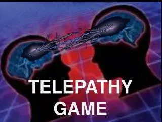 TELEPATHY GAME