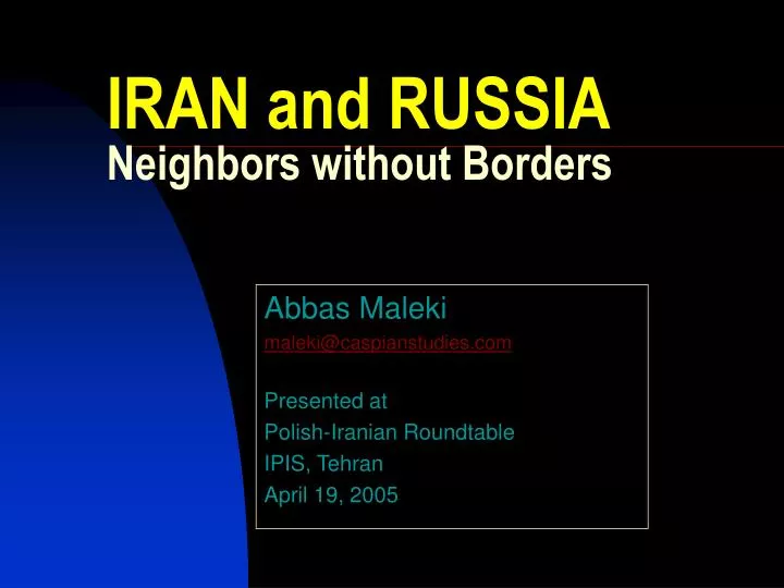 iran and russia neighbors without borders