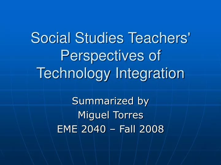 social studies teachers perspectives of technology integration