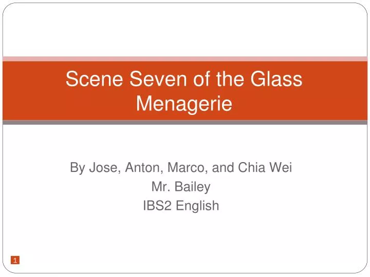 scene seven of the glass menagerie