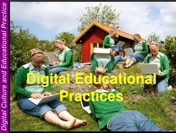 digital educational practices