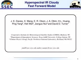 Hyperspectral IR Cloudy Fast Forward Model