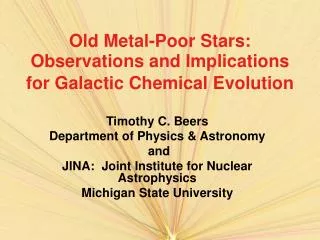 Old Metal-Poor Stars: Observations and Implications for Galactic Chemical Evolution