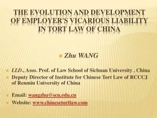 The Evolution and Development of Employer's Vicarious Liability in Tort Law of China