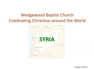 Wedgewood Baptist Church Celebrating Christmas around the World