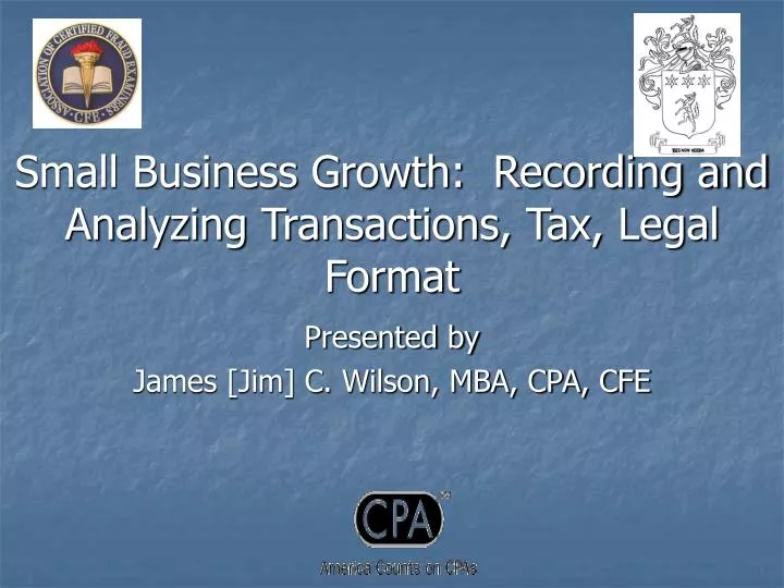 small business growth recording and analyzing transactions tax legal format