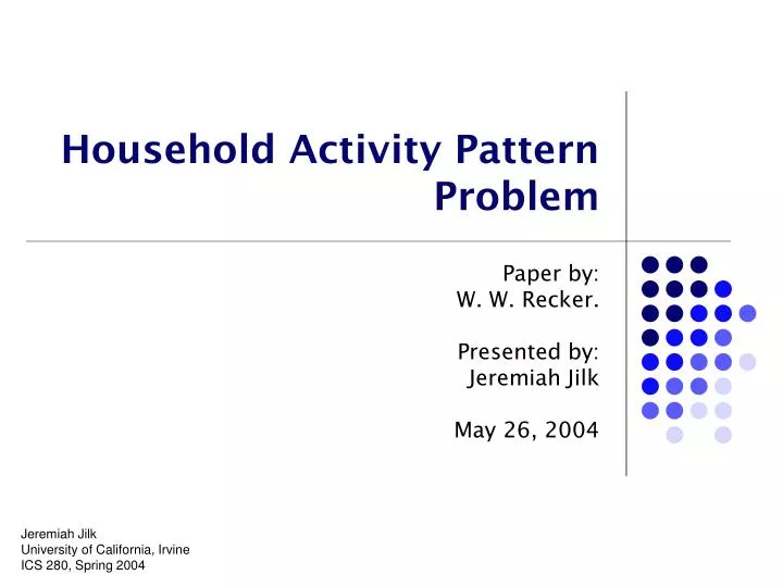 household activity pattern problem