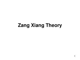 Zang Xiang Theory