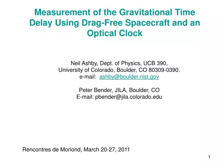 measurement of the gravitational time delay using drag free spacecraft and an optical clock