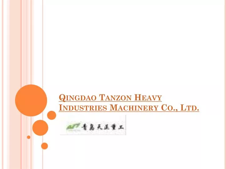 qingdao tanzon heavy industries machinery co ltd
