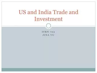 us and india trade and investment