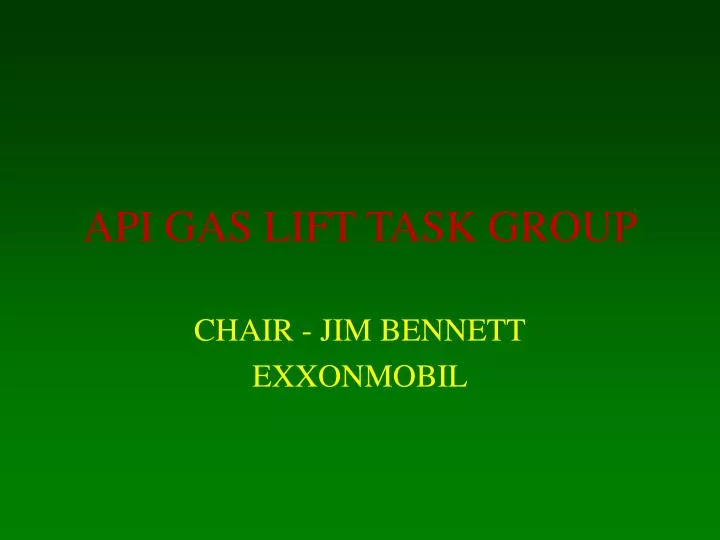 api gas lift task group
