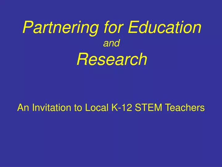 partnering for education and research