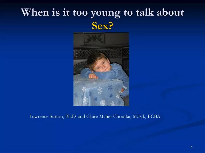 when is it too young to talk about sex
