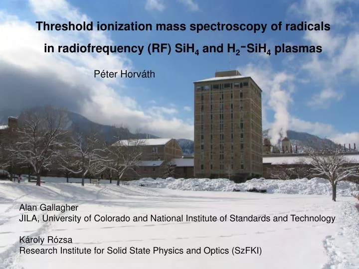threshold ionization mass spectroscopy of radicals in radiofrequency rf sih 4 and h 2 sih 4 plasmas