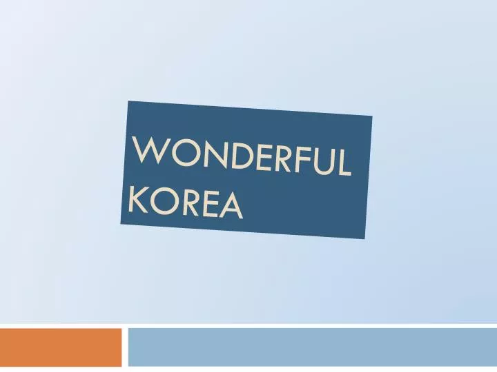 wonderful korea