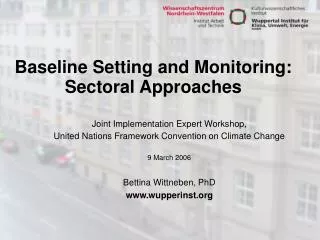 Baseline Setting and Monitoring: Sectoral Approaches