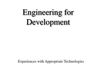 Engineering for Development