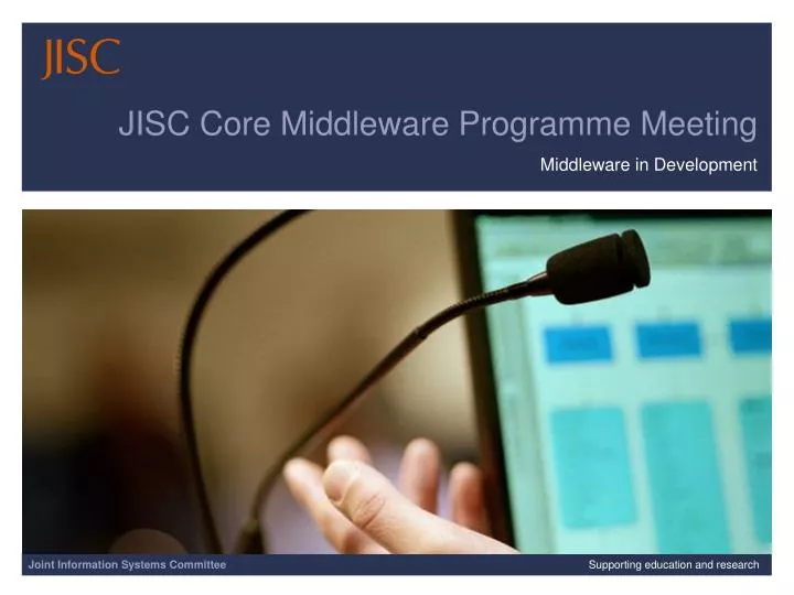 jisc core middleware programme meeting