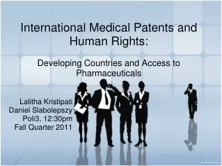 International Medical Patents and Human Rights: Developing Countries and Access to Pharmaceuticals