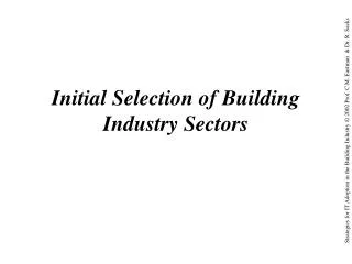 Initial Selection of Building Industry Sectors