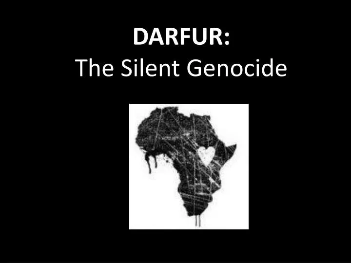 darfur the silent genocide