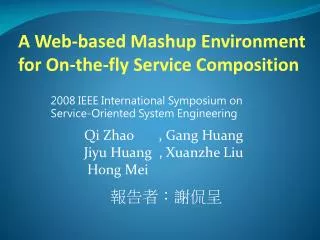 A Web-based Mashup Environment for On-the-fly Service Composition