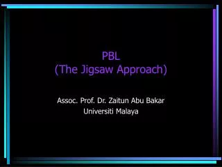 PBL (The Jigsaw Approach)