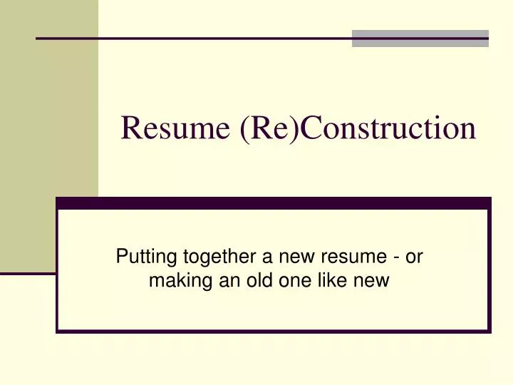 resume re construction