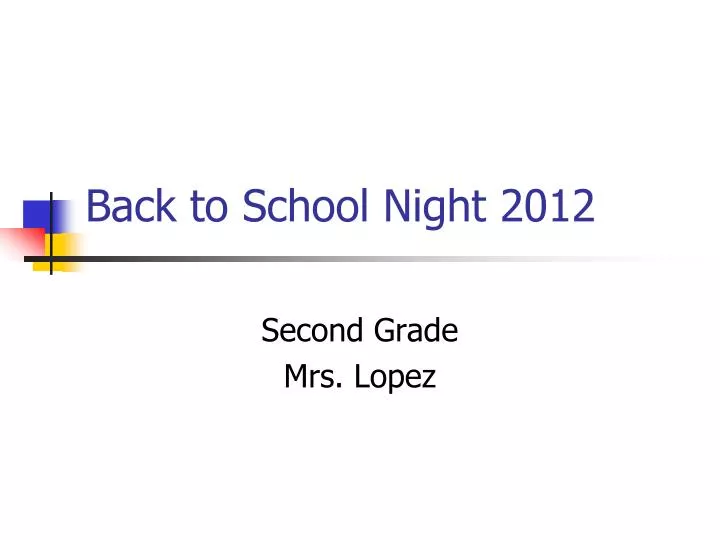 back to school night 2012