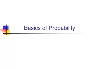 Basics of Probability